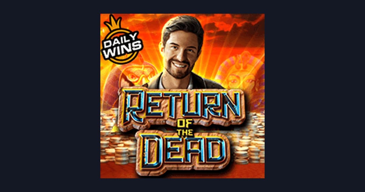 Tips Pola Maxwin di Slot Return of the Dead dari Pragmatic Play