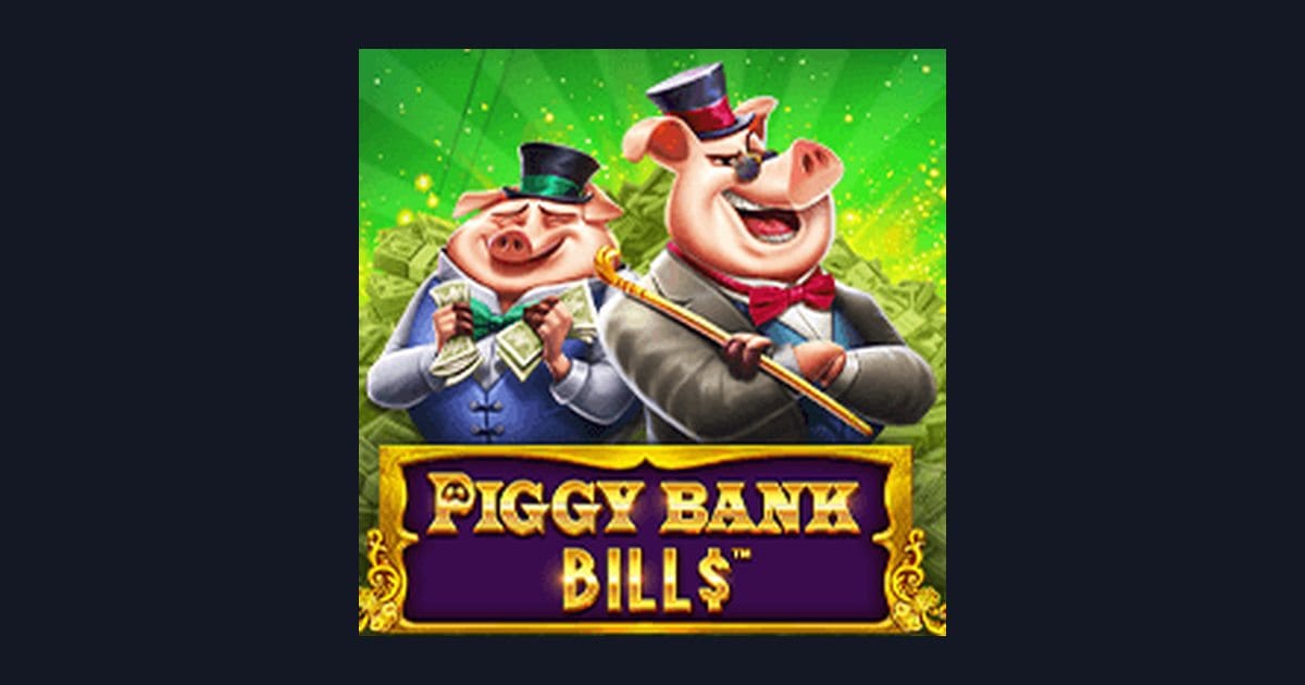 Raih Sensasi Maxwin di Slot Piggy Bank Bills Situs Slot Terpercaya